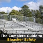 Bleacher Safety Guide